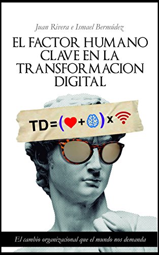 El Factor Humano: Clave en la Transformacion Digital